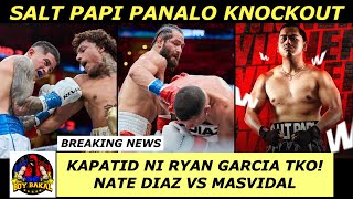 SALT PAPI Panalo Knockout Round 1  Kapatid Ni Ryan Garcia TALO TKO  Nate Diaz Va Masvidal [upl. by Endora]