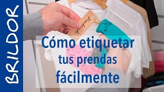 Cómo etiquetar prendas y complementos fácilmente [upl. by Darwin]