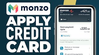 How To Apply Monzo Credit Card 2024 Full Guide [upl. by Wattenberg590]