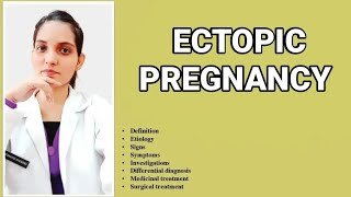 ECTOPIC PREGNANCY PART1 OBSTETRICSEXPLAINED WITH NOTES Dr Deeksha [upl. by Blasien]