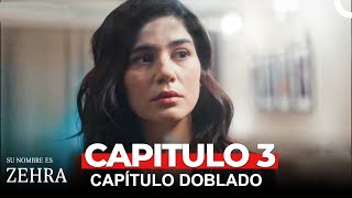 Su Nombre es Zehra Capítulo 3 Doblado En Español [upl. by Assennav]