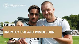 Highlights Bromley 20 AFC Wimbledon [upl. by Nodnarb]