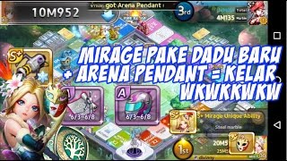 Line Get Rich  Mirage pake dadu baru  arena pendant  KELAR kwkwkwk [upl. by Aikahs]