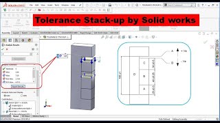 Tolerance Stack up By Solidworks Solidworks Tolerance Stackup [upl. by Rhett478]