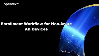 Enrollment Workflow for NonAzure AD Devices [upl. by Down104]