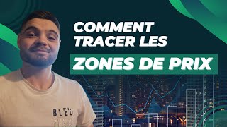 Comment TRACER les ZONES DE PRIX [upl. by Atined]