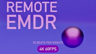 Remote EMDR Visual and Auditory Bilateral Stimulation 4k 60FPS 30 BPM [upl. by Ehrenberg872]