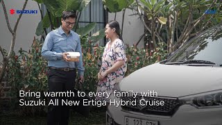 Bring Warmth to Every Family with Suzuki All New Ertiga Hybrid Cruise [upl. by Sherard]