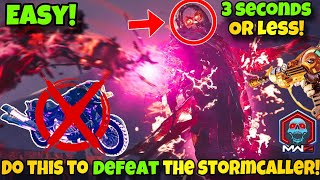 EASIEST Way To DEFEAT The STORMCALLER In MW3 Zombies SOLO  Act 3 Closing Time Mission [upl. by Vrablik]