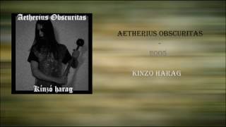 Aetherius Obscuritas  2005 Kinzo Harag Full Album [upl. by Ettenim]