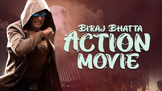 BIRAJ BHATTA ACTION MOVIE  BIRAJ BHATTA NIKITA CHANDAK [upl. by Lunna]