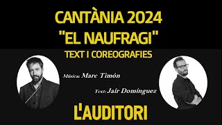 8 CANTÀNIA 2024 EL NAUFRAGI La factoria de cocos COREOGRAFIA [upl. by Cutlerr]