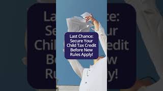 Child Tax Credit 2024 [upl. by Scully]