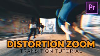 Smooth Distortion Zoom Transition  Tutorial for Premiere Pro [upl. by Nahguav]