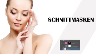 SCHNITTMASKEN schnell erklärt  Photoshop Tutorial  GermanDeutsch [upl. by Giltzow755]