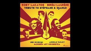 Roby Lakatos Biréli Lagrène  Tribute to Stéphane amp Django [upl. by Rainger]