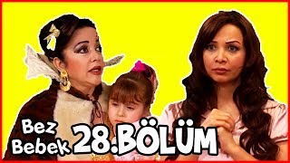 Bez Bebek 28Bölüm  Full Bölüm  Tek Parça [upl. by Ellehc997]