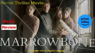 Marrowbone Review  Marrowbone Movie Review in Telugu  telugu reviews [upl. by Ilona540]