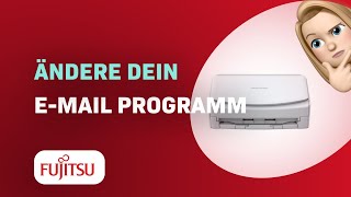 Wie ändert man das EMailProgramm auf Ihrem Fujitsu ScanSnap iX1600 [upl. by Herra]