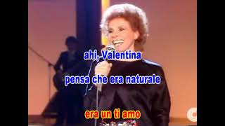 VAI VALENTINA ORNELLA VANONI  KARAOKE  By Steva2000 Savona ITALY VIDEOKARAOKEMANIA [upl. by Arremat64]