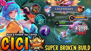 Cici New OP Build amp Emblem 100 SUPER BROKEN Monster EXP LANE  Build Top 1 Global Cici [upl. by Buford795]