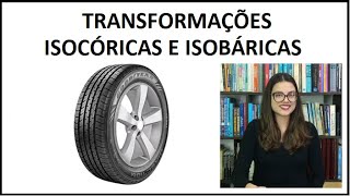 QUÍMICA  Transformações isocóricas e isobáricas [upl. by Yrrag]