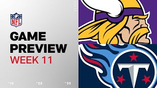 Minnesota Vikings vs Tennessee Titans  2024 Week 11 Game Preview [upl. by Longerich454]