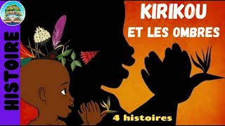 Kirikou et les ombres  3 autres histoires de Kirikou  Histoires pour enfants [upl. by Lombardo]