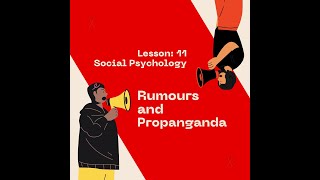 11Rumours and Propaganda Social Psychology [upl. by Notsuj606]