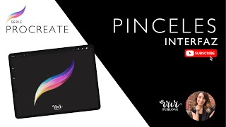 7 PINCELES Interfaz  Serie completa de PROCREATE en ESPAÑOL [upl. by Wylma]