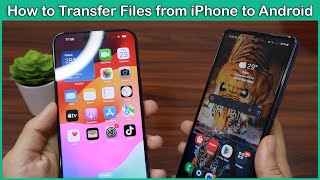 How to Transfer Files from iPhone to Android Step by Step Guide [upl. by Dadinirt]