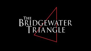 The Bridgewater Triangle documentary [upl. by Huston]