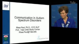 Communication in Autism Dr Rhea Paul [upl. by Parthen]