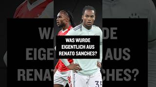 Was wurde eigentlich aus Renato Sanches shorts [upl. by Latouche180]