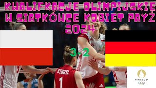 PolskaNiemcy 32 Kwalifikacje Olimpijskie W Siatkówce Kobiet Paryż 2024 Skrót meczu [upl. by Ardelis]