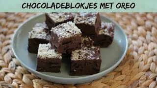 CHOCOLADEBLOKJES MET OREO ZONDER OVEN  LEKKER EN SIMPEL [upl. by Ilellan]