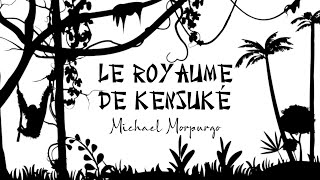 Le royaume de Kensuké [upl. by Mandie]