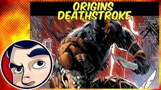 Deathstroke  Origins  Comicstorian [upl. by Eiwoh]