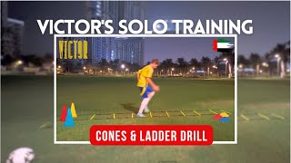 Cone Drills amp Ladder Skills My Solo Training training footballtraining striker Vict9r [upl. by Dnar585]