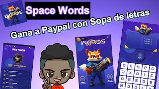 Space Words Gana a Paypal con Sopa de Letras [upl. by Jamnes492]