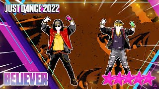 Just Dance 2022 Believer by Imagine Dragons  5 stars [upl. by Colet]