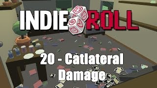 Indie Roll 20  Catlateral Damage PCMacLinux [upl. by Kurtzig]