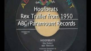 Hoofbeats  Rex Trailer [upl. by Lael]