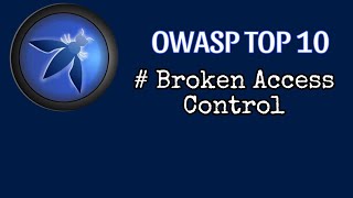 شرح ثغره OWASP TOP 10 Broken Access Control💙 [upl. by Celesta863]