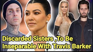 Kourtney Kardashian’s Relationship With Travis Barker Flipped Her Social Life  Kourtney Kardashian [upl. by Tommie]