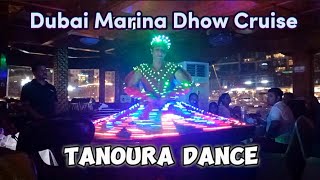 Tanoura Dance Performance At Dubai Marina Dhow Cruise  Dubai UAE [upl. by Ludeman]