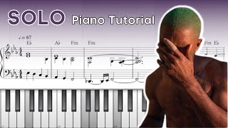 HOW TO PLAY Solo by Frank Ocean on Piano 🎹 [upl. by Tompkins]