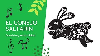 El conejo saltarín ACTIVIDAD DE MÚSICA  canción y movimientos para niños [upl. by Anicnarf314]