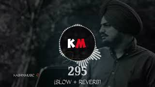 295  SIDHU MOOSEWALA  SLOW  REVERB  MUSIBAT TE MARDA TE PENDI REHNDI AA [upl. by Ayrolg]