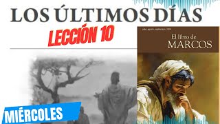 Escuela Sabática  Miércoles 4 de septiembre del 2024  Lección 10  Los últimos días [upl. by Bertrand]